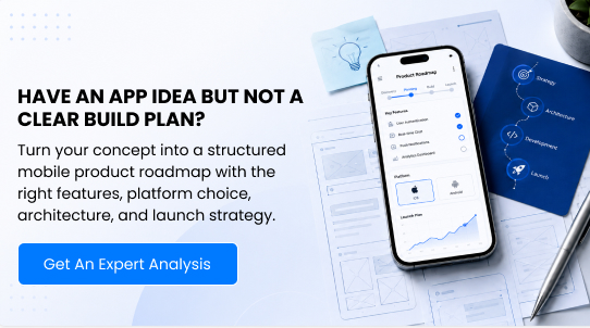 Have an App Idea but Not a Clear Build Plan - Get An Expert Analysis