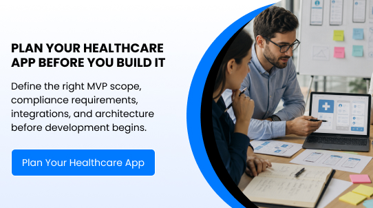 Plan Your Healthcare App Before You Build It - CTA